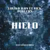 Liriko Wan - SIEMPRE HIELO - Single